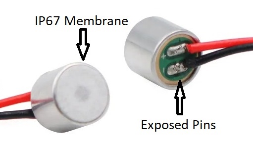 ip67 microphone membrane and unprotected pins